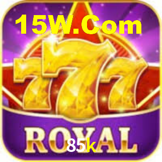 85k bet
